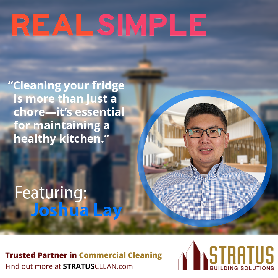 An Aerial Image of Seattle with a headshot of Joshua Lay, the text reads: "Cleaning your fridge is more than just a chore—it's essential for maintaining a healthy kitchen."